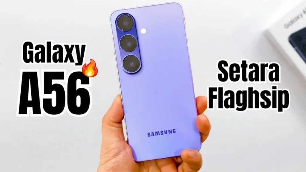 Samsung Galaxy A56 5G, Smartphone Menengah dengan Fitur Premium